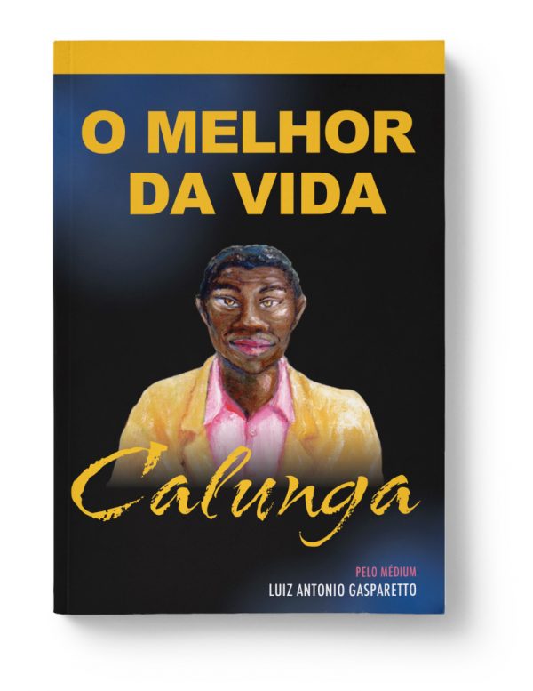 calunga_o_melhor_da_vida